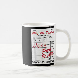 Taza De Café Por Qué Pagamos Todas Estas Citas Graciosas