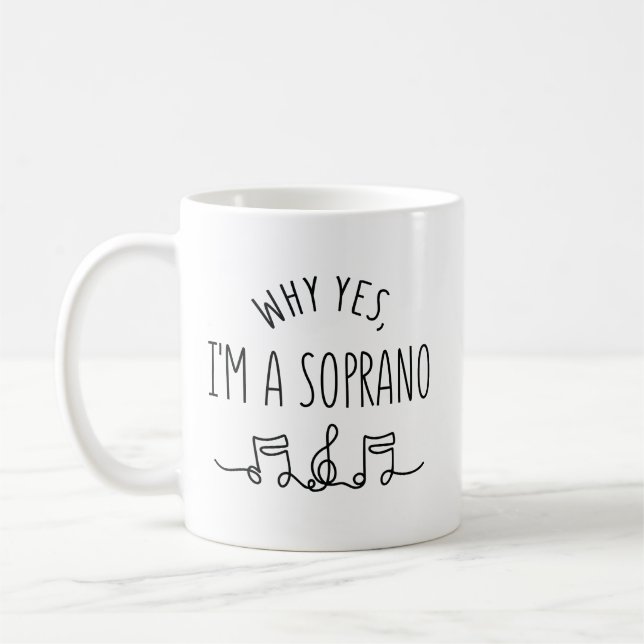 TAZA DE CAFÉ POR QUÉ SÍ, SOY UN SOPRANO (Izquierda)