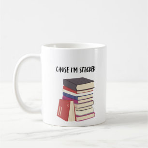 Taza De Café Porque estoy apilado