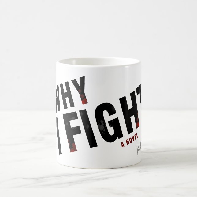 Taza De Café PORQUÉ LUCHO por los robles de j.adams (Centro)
