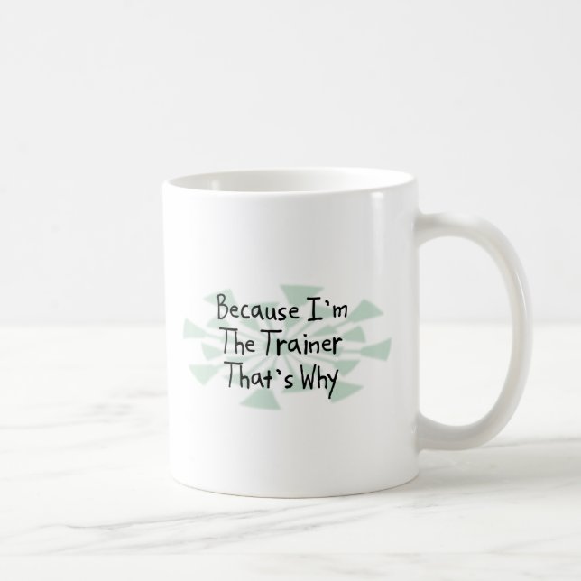 Taza De Café Porque soy el instructor (Derecha)