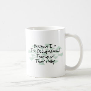Taza De Café Porque soy el terapeuta profesional