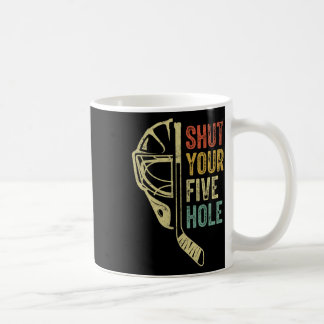 Taza De Café Portero de Hockey sobre Hielo Divertido Cierra Tu