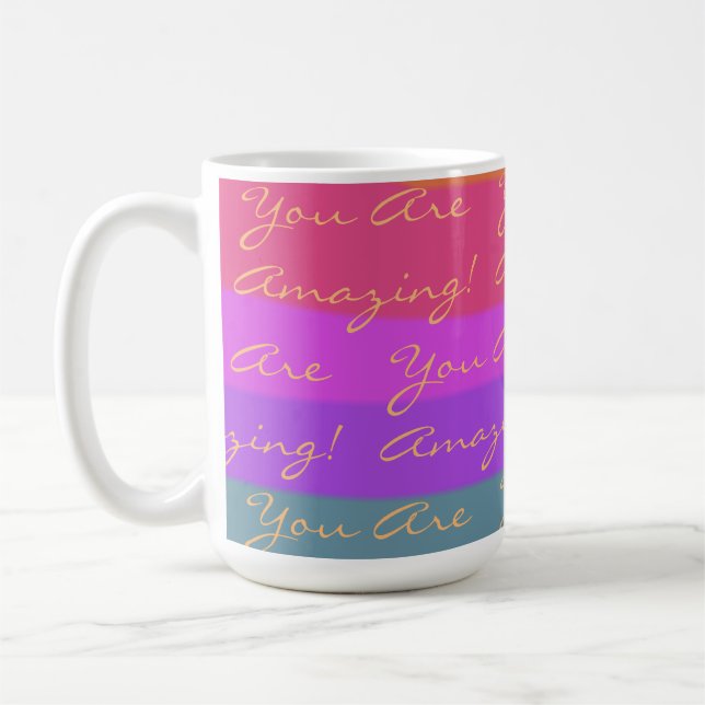 Taza De Café Positivo, eres increíblemente colorido (Izquierda)