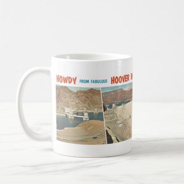 Taza De Café postal antigua: Howdy de Hoover Dam, AZ (Izquierda)
