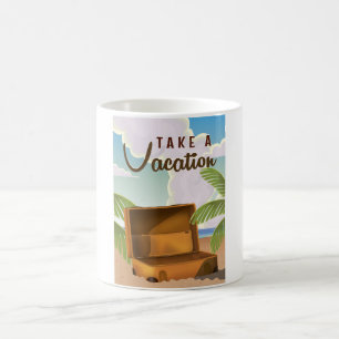Taza De Café Póster de viaje vintage Tómate unas vacaciones
