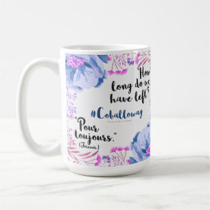 Taza De Café Pour Toujours