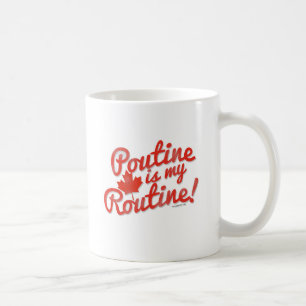 Taza De Café Poutine es mi rutina