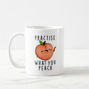 Taza De Café Practicar Lo Que Se Pone Un Pun De Fruta Positivo