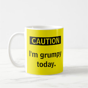 Taza De Café Precaución. Hoy estoy resentido.