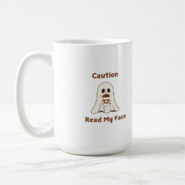 Taza De Café Precaución Leer mi cara en una