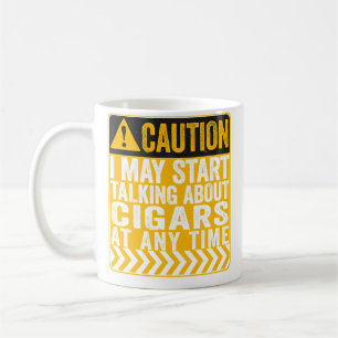 Taza De Café Precaución: puedo empezar a hablar sobre cigarros
