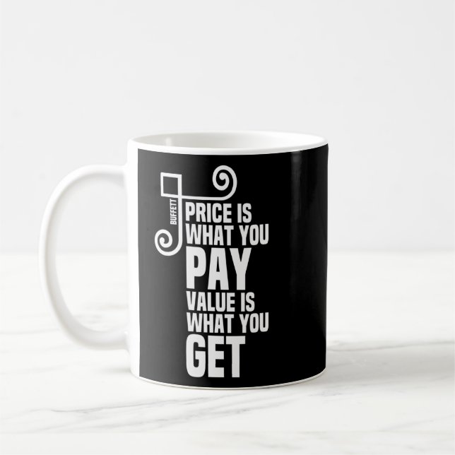 Taza De Café Precio Es Lo Que Usted Paga Valor - Oferta Buffett (Izquierda)