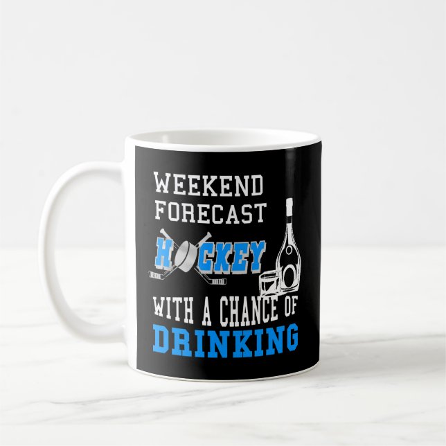 Taza De Café Predicción De Fin De Semana Hockey Con La Posibili (Izquierda)