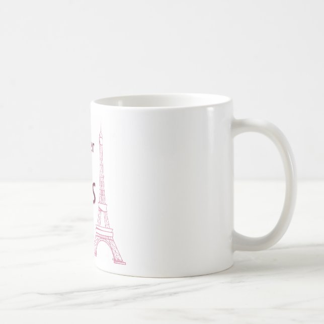 Taza De Café Preferiría Estar En París (Derecha)