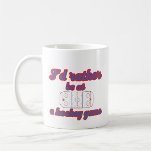 Taza De Café Preferiría estar en un partido de hockey