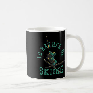 Taza De Café Preferiría estar esquiando