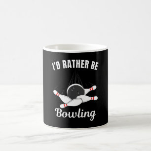 Taza De Café Preferiría estar jugando bolos