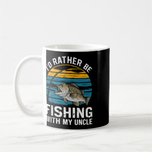 Taza De Café Preferiría estar pescando con mi tío