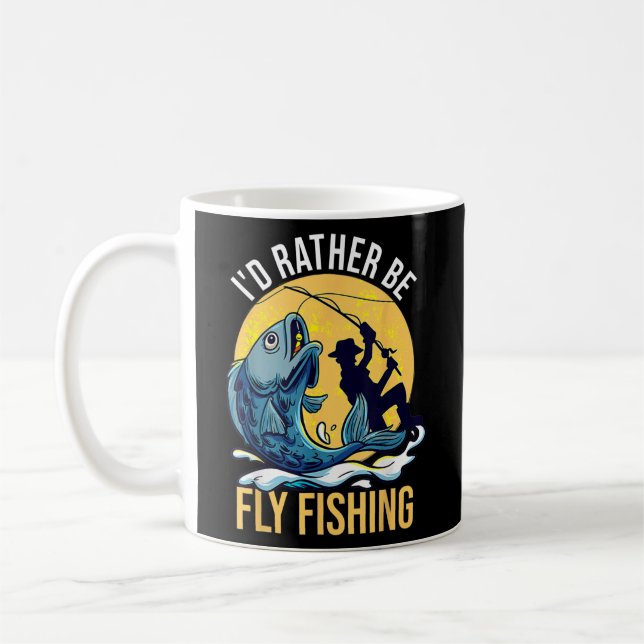 Taza De Café Preferiría Estar Pescando Graciosos Pescadores Vol (Izquierda)