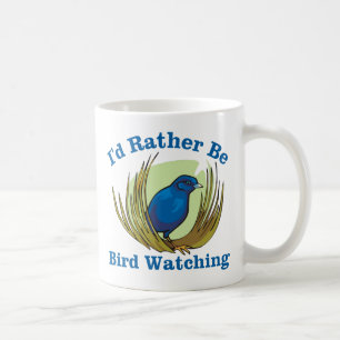 Taza De Café Preferiría Estar Vigilando Aves