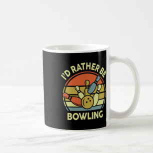 Taza De Café Preferiría ser la camiseta de boliche Vintage Funn