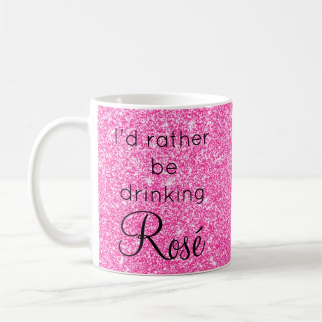 Taza De Café Preferiría Tomar Purpurina Rosé Rosa Sparkle (Izquierda)
