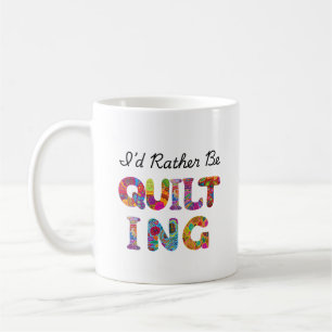 Taza De Café Prefiero estar acolchando