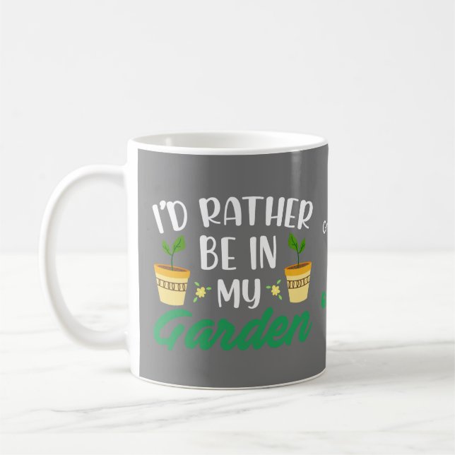 Taza De Café Prefiero estar en mi jardín (Izquierda)