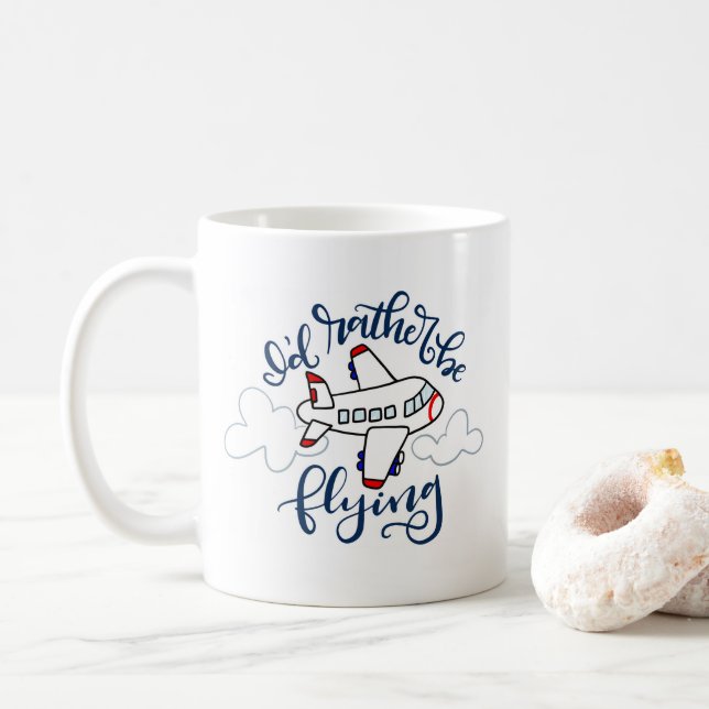 Taza De Café Prefiero estar volando - barro con letras a mano (Con donut)