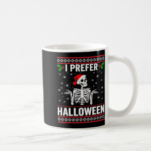 Taza De Café Prefiero la sudadera de Navidad de Halloween diver