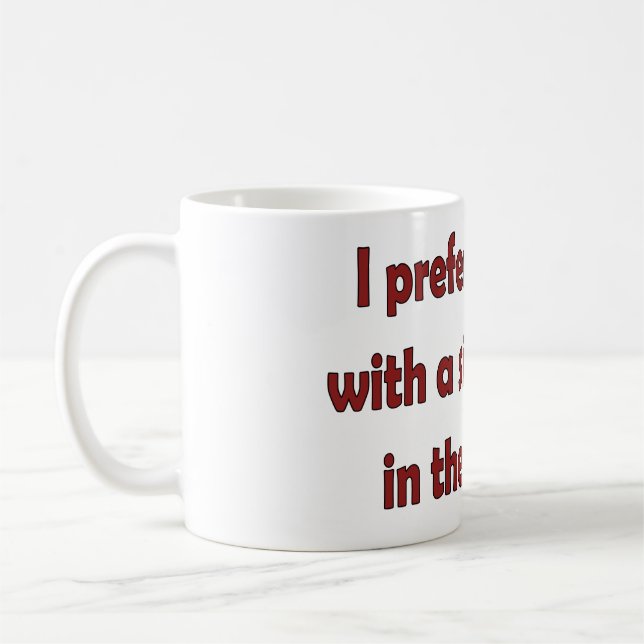 Taza De Café Prefiero mi café (Izquierda)