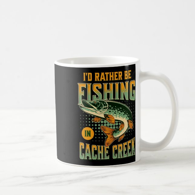 Taza De Café Prefiero pescar en el Creek de caché (Derecha)