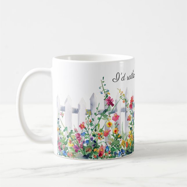 Taza De Café Prefiero ser jardinera, valla y flores (Izquierda)