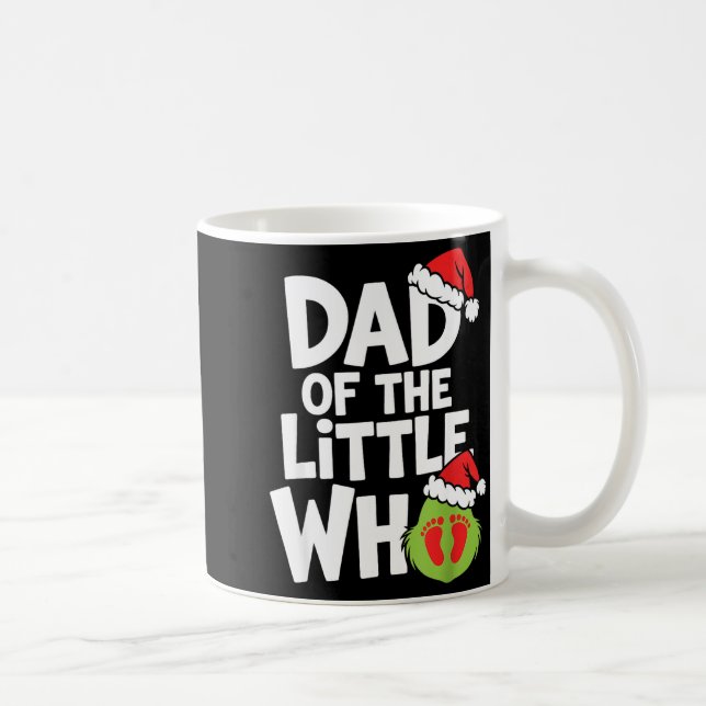 Taza De Café Pregnancy Announcemen Dad Of The Little Who  (Derecha)