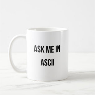 Taza De Café Pregúntame en ASCII