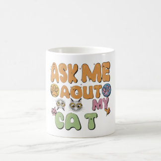 Taza De Café Pregúntame sobre mi gato