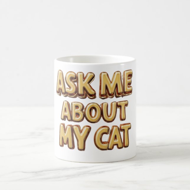 Taza De Café Pregúntame sobre mi gato (Centro)