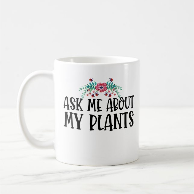 Taza De Café Pregúntame sobre mis plantas (Izquierda)