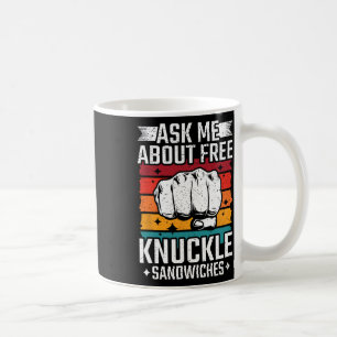 Taza De Café Pregúntame sobre sándwiches de Knuckle gratis