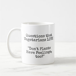 Taza De Café Preguntas que los vegetarianos AMAN! ¿Los vegetale
