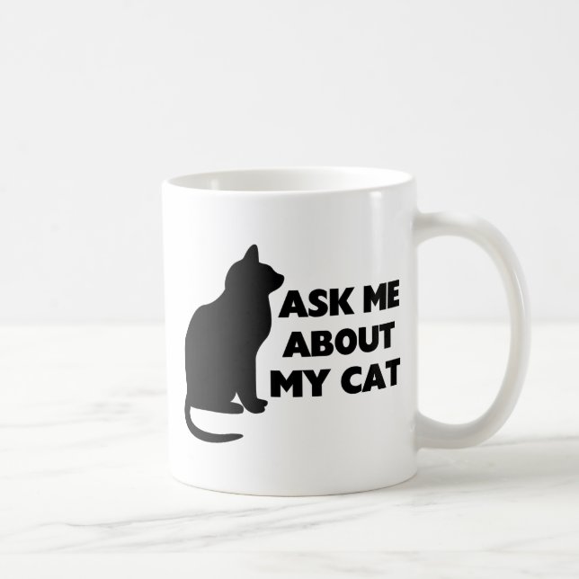 Taza De Café Pregúnteme acerca de mi gato (Derecha)