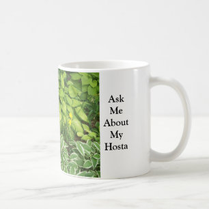 Taza De Café Pregúnteme acerca de mi Hosta