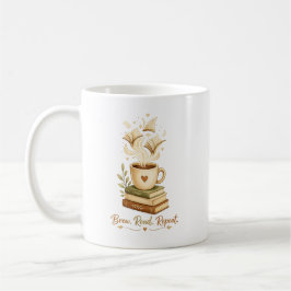 Taza De Café Prepara. Lee. Repite. | Acogedor Café y Amante de