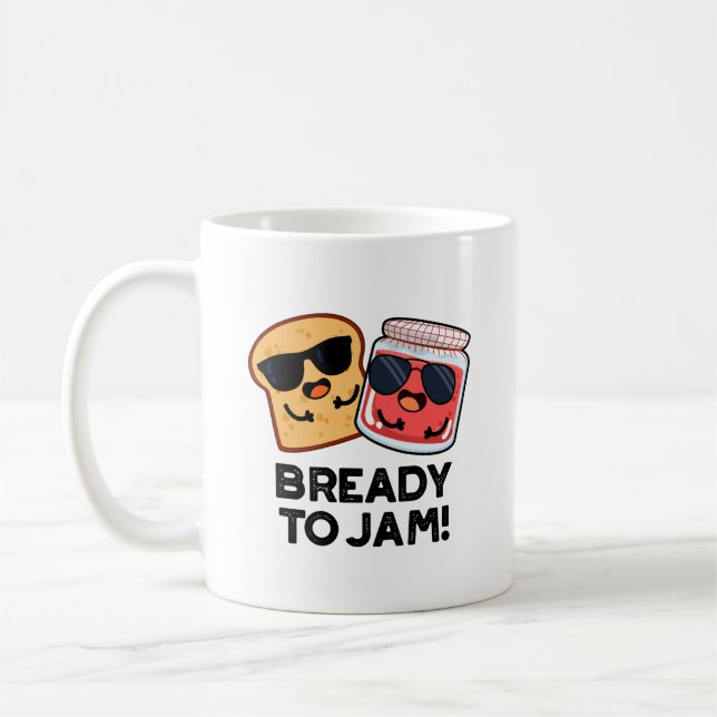 Taza De Café Preparado Para Atascar El Divertido Pan Jam Pun (Izquierda)