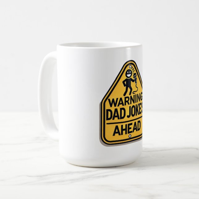 Taza De Café Prepárense: Chistes de papá son inminentes (Anverso izquierdo)