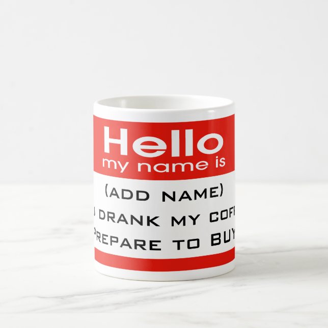 Taza De Café ¡Prepárense para comprar! (Centro)