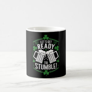 Taza De Café Prepárense para Tropezar Divertido Día de San Patr