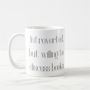 Taza De Café Presentado, pero dispuesto a discutir libros mug