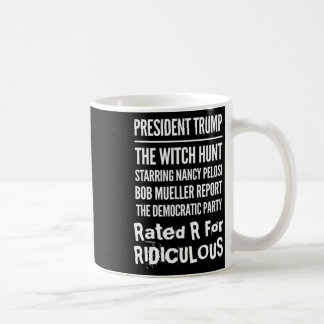 Taza De Café President Trump The Witch Hunt Nancy Pelosi Bob Mu